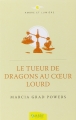Couverture Le tueur de dragon au coeur lourd Editions Ambre 2015
