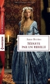 Couverture Séduite par un rebelle Editions Harlequin (Les historiques) 2016