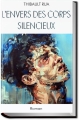 Couverture L'envers des corps silencieux Editions Autoédité 2016