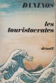 Couverture Les touristocrates Editions Denoël 1974