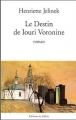 Couverture Le destin de Iouri Voronine Editions de Fallois 2005