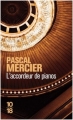 Couverture L'accordeur de pianos Editions 10/18 (Domaine étranger) 2010