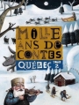 Couverture Mille ans de contes : Québec, tome 2 Editions Milan 2001