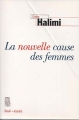 Couverture La nouvelle cause des femmes Editions Seuil 1997