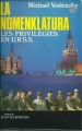 Couverture La nomenklatura : Les privilèges en URSS Editions France Loisirs 1981