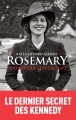 Couverture Rosemary, l’enfant que l’on cachait Editions Les Arènes 2016