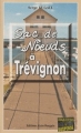 Couverture Sac de Noeuds à Trévignon Editions Alain Bargain (Enquêtes & Suspense) 2013