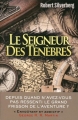Couverture Le seigneur des ténèbres Editions Anne Carrière 2016