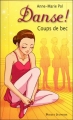 Couverture Danse !, tome 08 : Coups de bec Editions Pocket (Jeunesse) 2012