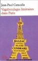 Couverture Vagabondages littéraires dans Paris Editions de La Table ronde (La petite vermillon) 2003