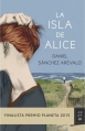 Couverture La isla de Alice Editions Planeta 2015