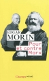 Couverture Pour ou contre Marx Editions Flammarion (Champs - Actuel) 2012