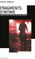 Couverture Fragments d'intime : Amours, corps et solitudes aux marges urbaines Editions La Découverte (Alternatives sociales) 2009
