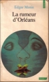 Couverture La rumeur d'Orléans Editions Points (Essais) 1982
