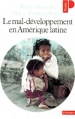 Couverture Le mal-développement en Amérique latine Editions Points (Politique) 1983