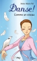 Couverture Danse !, tome 15 : Comme un oiseau Editions Pocket (Jeunesse) 2013