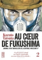 Couverture Au coeur de Fukushima : Journal d'un travailleur de la centrale nucléaire F1, tome 2 Editions Kana (Made In) 2016