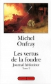 Couverture Journal hédoniste, tome 2 : Les vertus de la foudre Editions Grasset (Figures) 1998