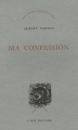 Couverture Ma Confession Editions L'âge d'Homme 1975