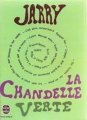 Couverture La chandelle verte Editions Le Livre de Poche 1969