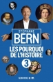 Couverture Les pourquoi de l'Histoire, tome 3 Editions Albin Michel 2016