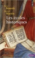 Couverture Les écoles historiques Editions Seuil (Histoire) 1997