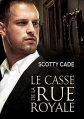 Couverture Les enquêtes de Bissonet & Cruz, tome 1 : Le casse de la rue Royale Editions Dreamspinner Press 2016