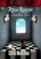 Couverture Alice Royale, tome 1 : Le lapin blanc Editions Sharon Kena (Bit-lit) 2012