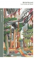 Couverture Les forêts de Ravel Editions de La Table ronde (La petite vermillon) 2016