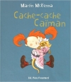 Couverture Cache-cache caïman Editions Père Fouettard 2016