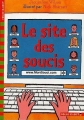 Couverture Le site des soucis Editions Folio  (Cadet) 2003