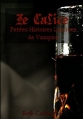 Couverture Le calice : Petites histoires lascives de vampire Editions Autoédité 2016