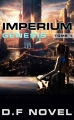 Couverture Imperium genesis, tome 1 Editions Autoédité 2016