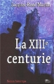 Couverture Casse-Pierre, tome 1 : La XIIIe centurie Editions HC 2002