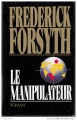 Couverture Le Manipulateur Editions Albin Michel 1991