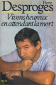 Couverture Vivons heureux en attendant la mort Editions Seuil 1983