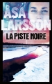 Couverture La piste noire Editions France Loisirs 2016