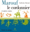 Couverture Marouf le cordonnier et autres contes Editions Syros (Paroles de conteurs) 1996