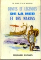 Couverture Contes et légendes de la mer et des marins Editions Fernand Nathan (Contes et légendes) 1967