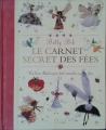 Couverture Le carnet secret des fées Editions Gründ 2005