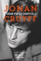 Couverture Johan Cruyff, génie pop et despote Editions Hugo & Cie (Sport) 2015