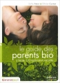 Couverture Le guide des parents bio Editions Eyrolles 2009