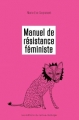 Couverture Manuel de résistance féministe Editions du Remue-ménage 2015