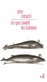 Couverture Ce que savent les baleines Editions Christian Bourgois  (Littérature étrangère) 2012