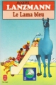 Couverture Le Lama bleu Editions Le Livre de Poche 1983