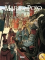 Couverture Marco Polo, tome 2 : À la cour du grand Khan Editions Glénat (Explora) 2014