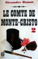 Couverture Le Comte de Monte-Cristo (3 tomes), tome 2 Editions Le Livre de Poche (Classique) 1973
