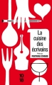 Couverture La cuisine des écrivains Editions 10/18 2012