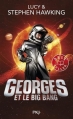 Couverture Georges et le Big Bang Editions Pocket (Jeunesse - Best seller) 2015