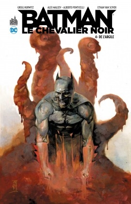 Couverture Batman : Le Chevalier Noir (Renaissance), tome 4 : De l'argile